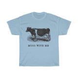 Mooo With Me VIntage Style  Cotton Tee From Retro Stock
