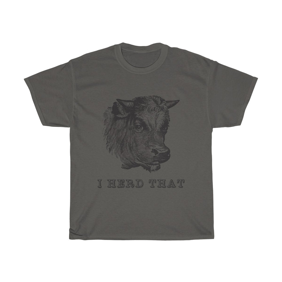 I Heard That Vintage Style Cotton Tee From Retro Stock