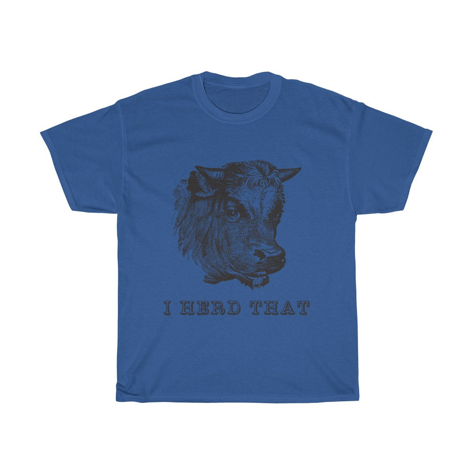 I Heard That Vintage Style Cotton Tee From Retro Stock