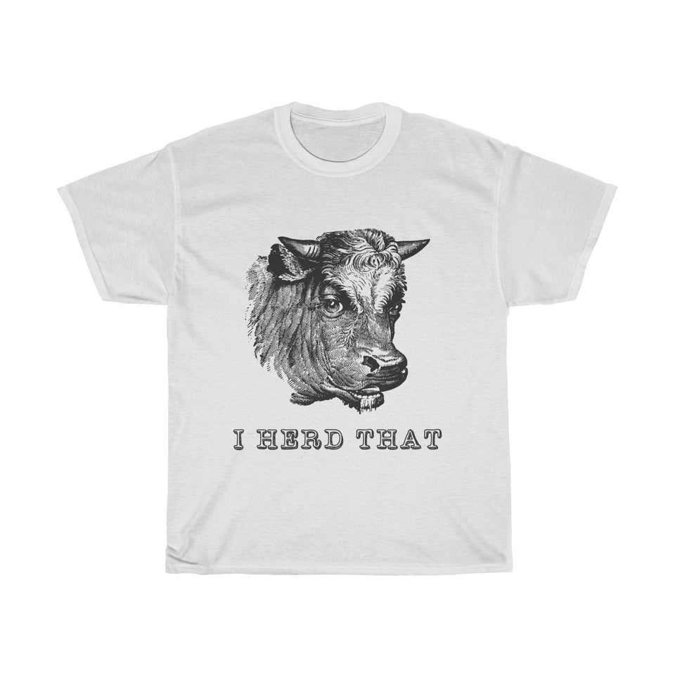 I Heard That Vintage Style Cotton Tee From Retro Stock