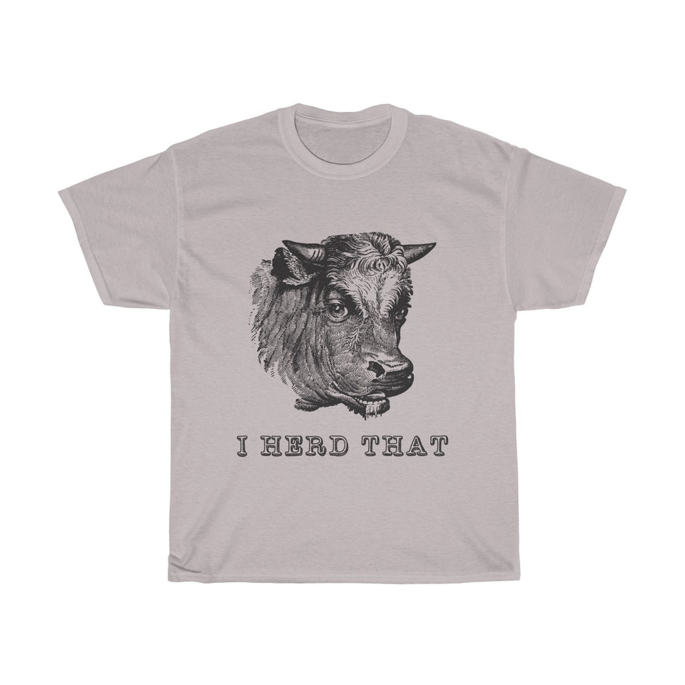 I Heard That Vintage Style Cotton Tee From Retro Stock