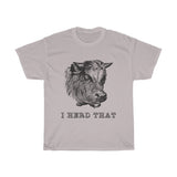 I Heard That Vintage Style Cotton Tee From Retro Stock