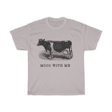 Mooo With Me VIntage Style  Cotton Tee From Retro Stock